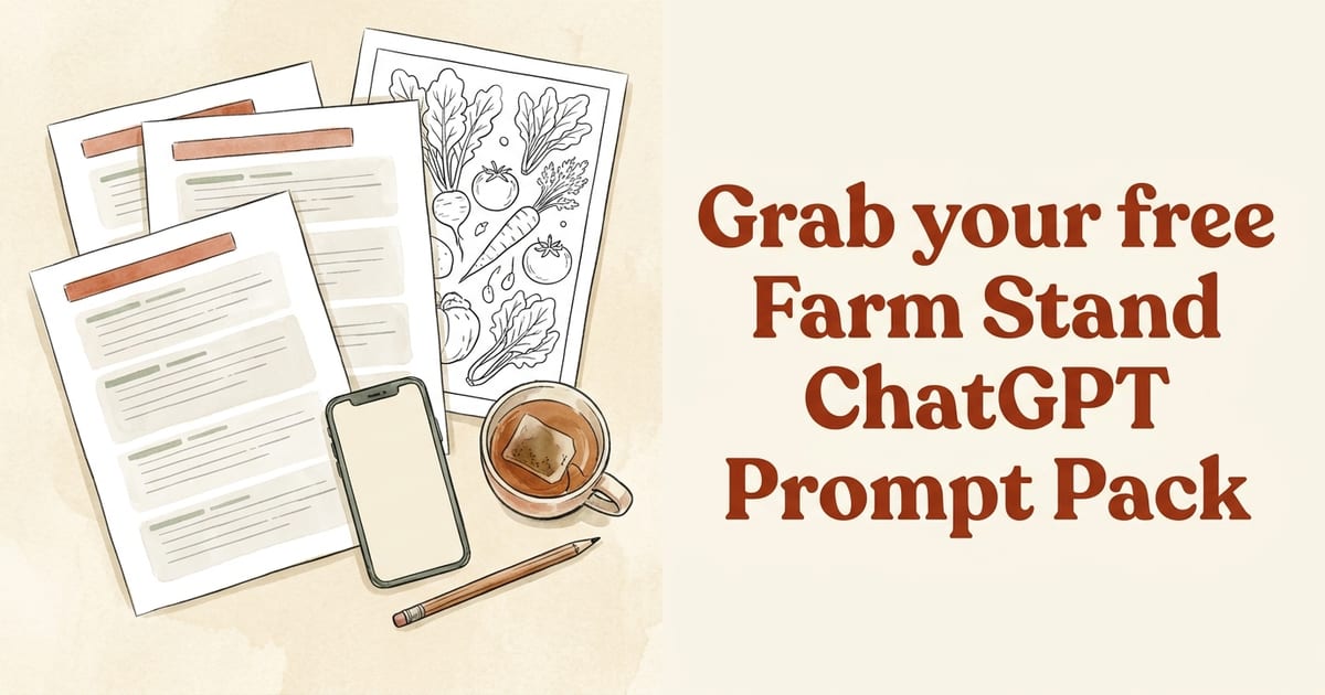 Free Farm Stand ChatGPT Prompt Pack printable with all ten prompts and a coloring page