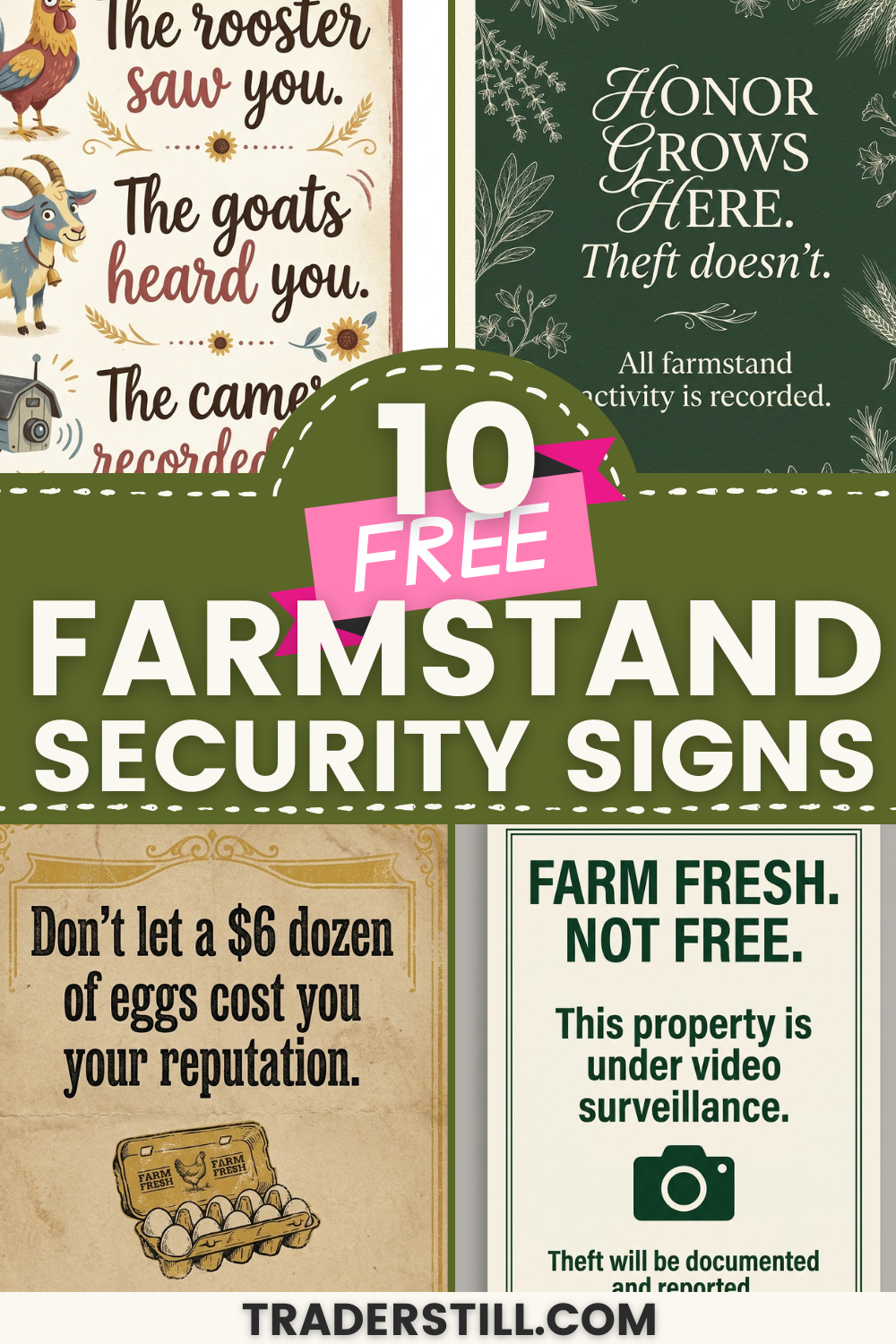 Pinterest pin: 10 free farm stand security signs from Traders Till, a collage of honor-system sign designs