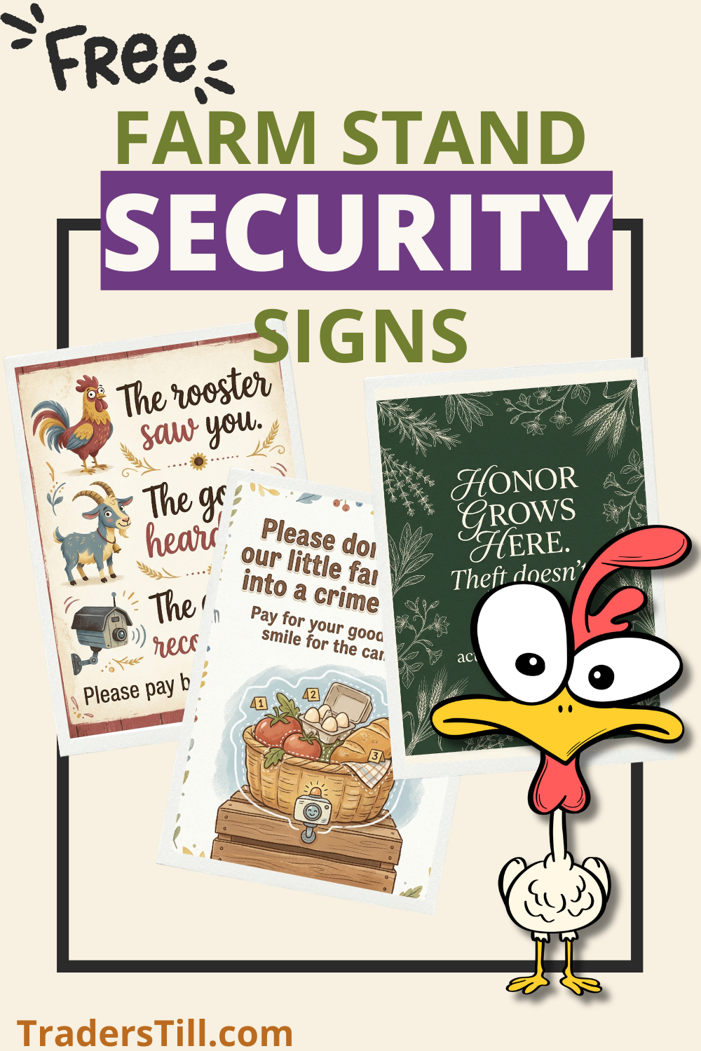 Pinterest pin: free farm stand security signs from Traders Till, featuring a cartoon rooster and honor-system sign designs